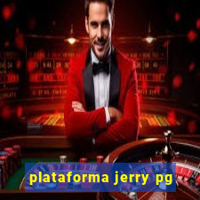 plataforma jerry pg